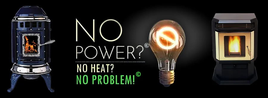 No Power? No Heat? No Problem!